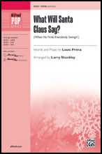 What Will Santa Claus Say? SATB choral sheet music cover